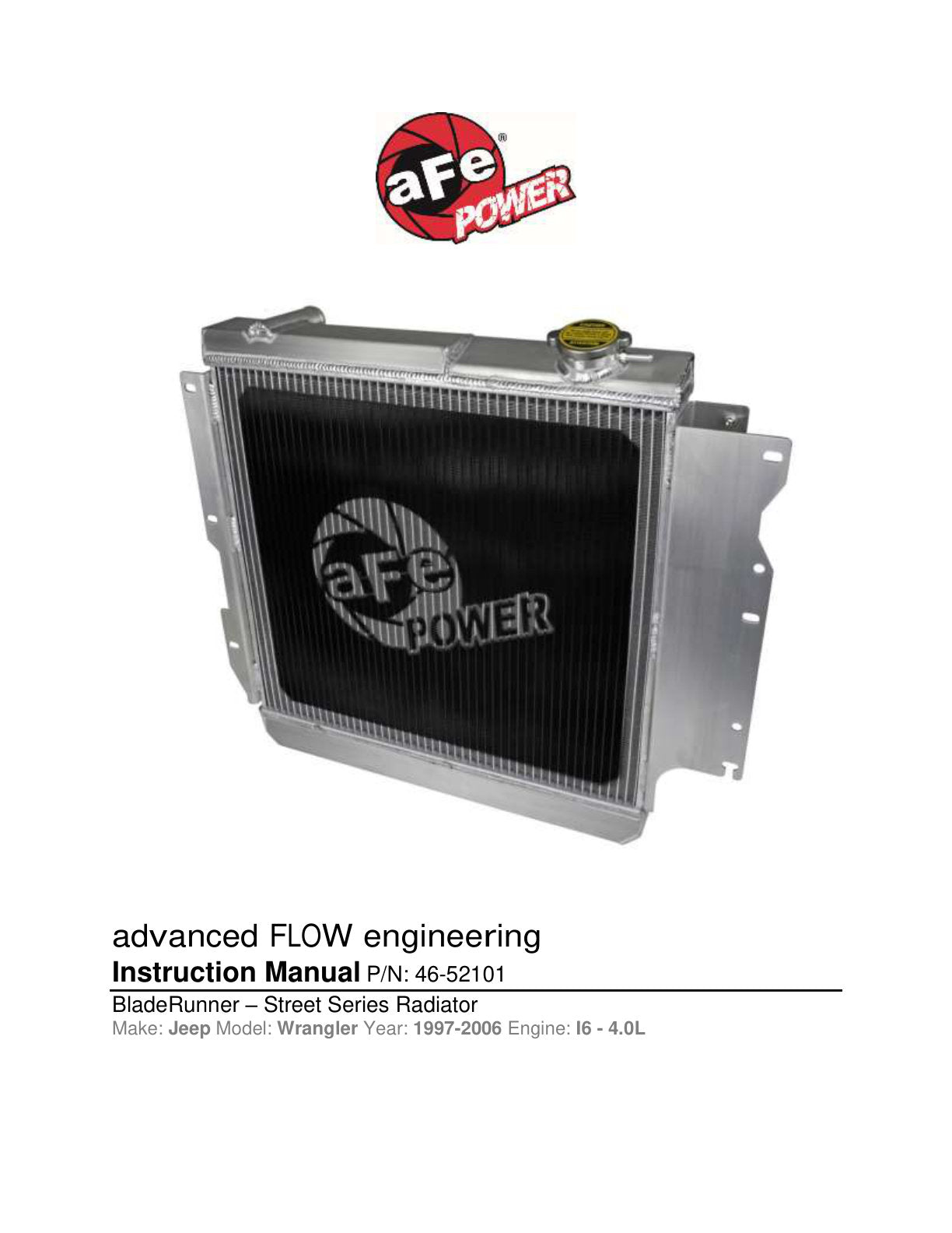 aFe BladeRunner Street Series Aluminum Radiator | Jeep Wrangler TJ L6-4.0L (97-06) (46-52101)