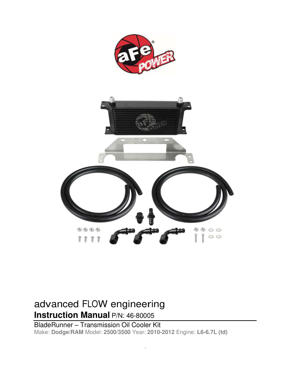 aFe Bladerunner Auto Trans Oil Cooler Kit | Ram Diesel Trucks L6 6.7L (10-12) (46-80005)