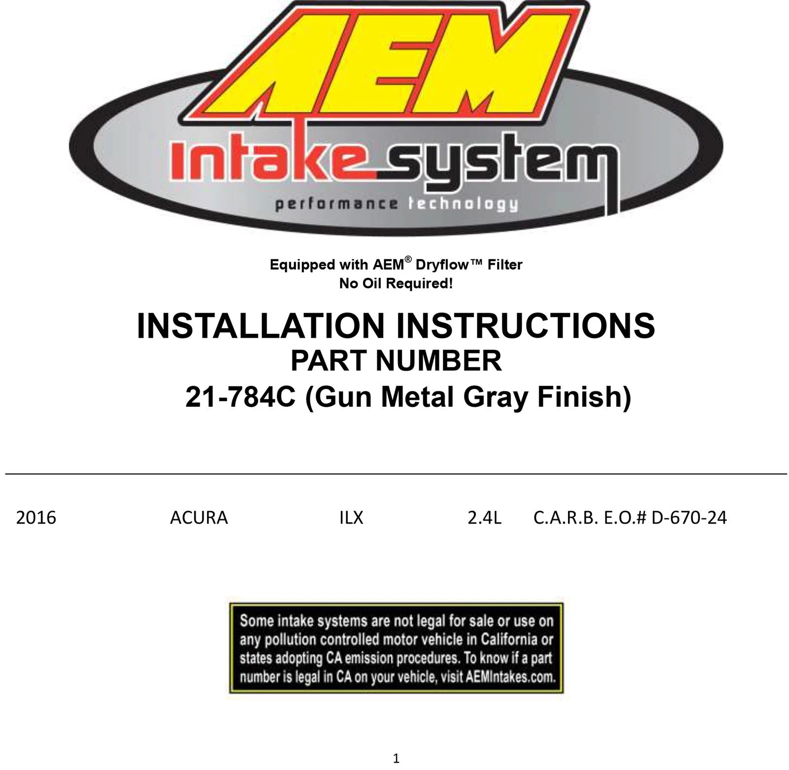 AEM Performance Cold Air Intake | 2016-2022 Acura ILX 2.4L (21-784C)