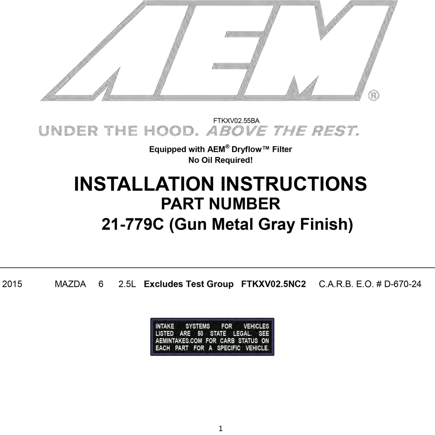 AEM 14-16 Mazda 6 2.5L Cold Air Intake System | Mazda 6 (14-16) (21-779C)