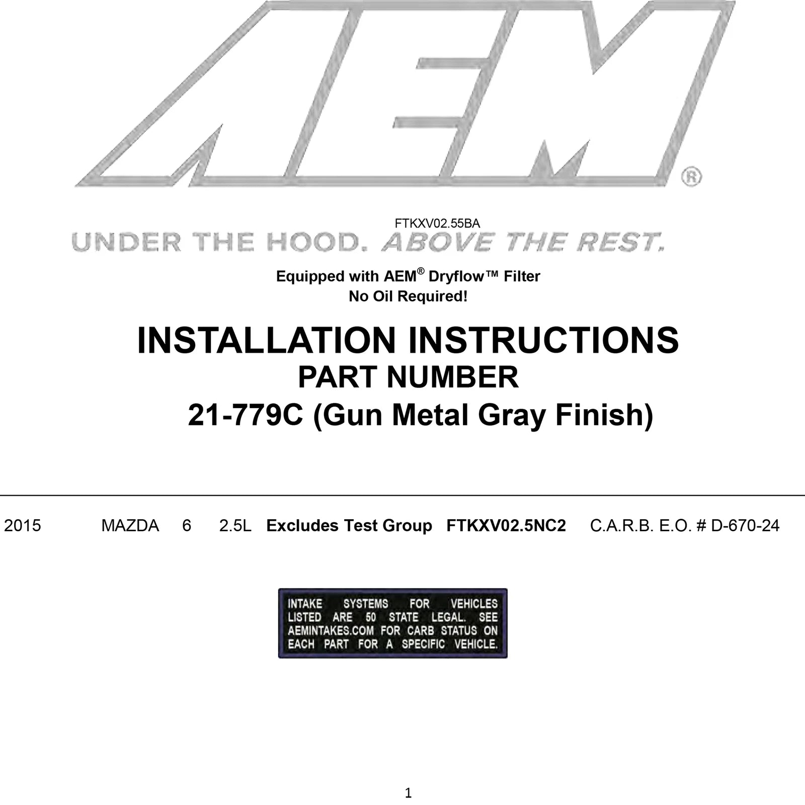 AEM 14-16 Mazda 6 2.5L Cold Air Intake System | Mazda 6 (14-16) (21-779C)