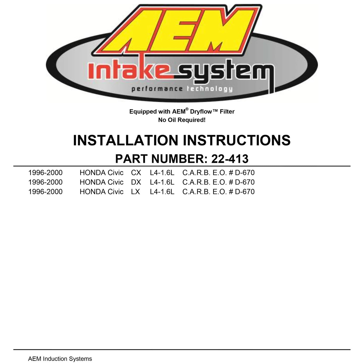 AEM Short Ram Intake | Honda Civic CX/DX/LX (96-00) (22-413R)