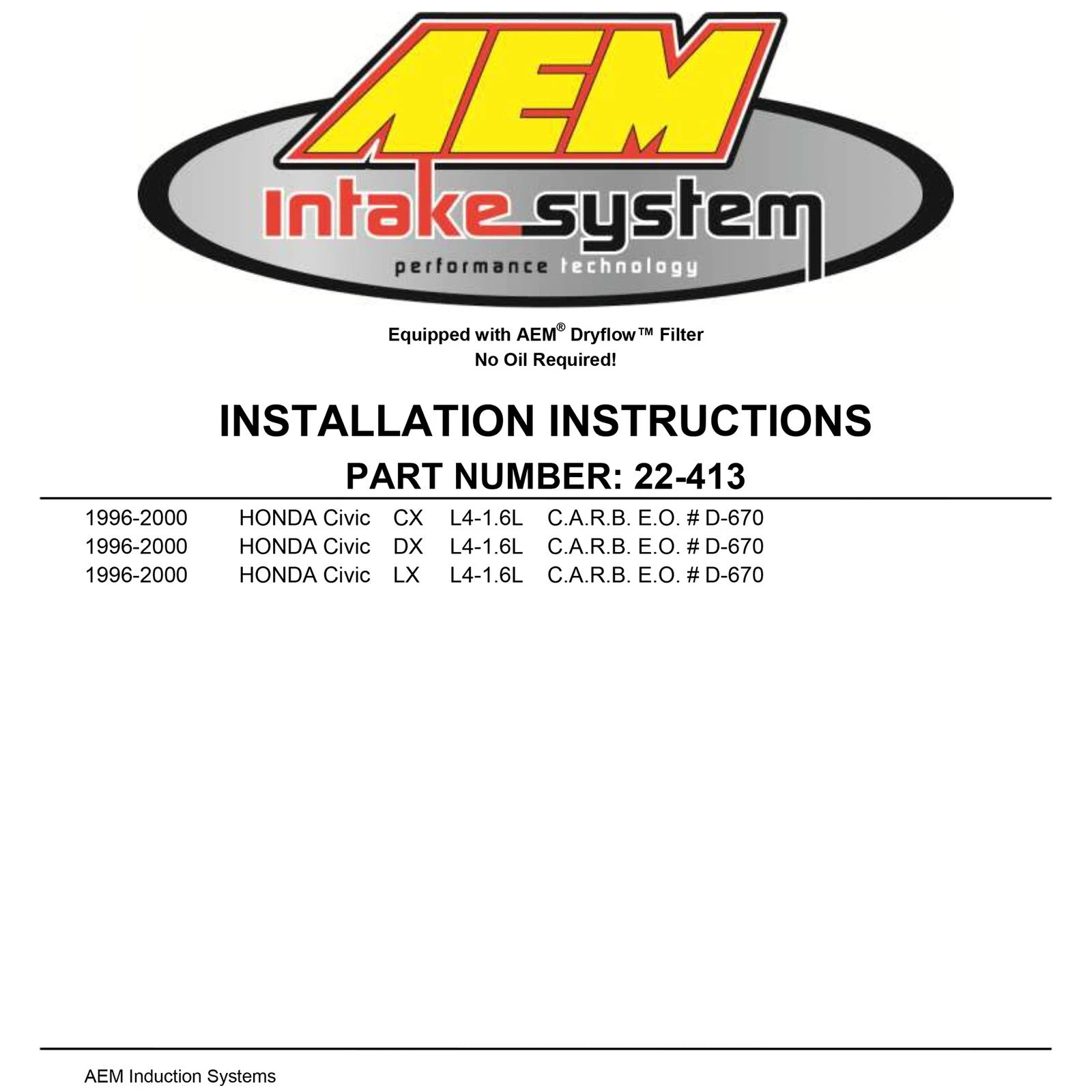 AEM Short Ram Intake | Honda Civic CX/DX/LX (96-00) (22-413R)