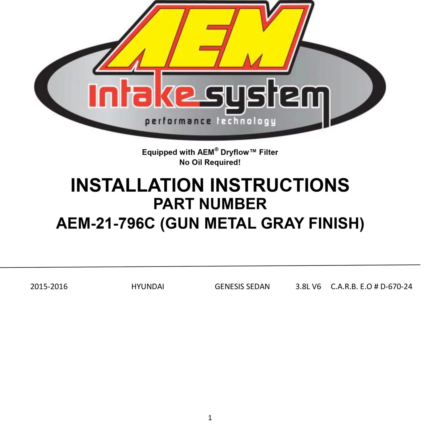 AEM Cold Air Intake | 2015 Hyundai Genesis 3.8L-V6 F/I (21-796C)
