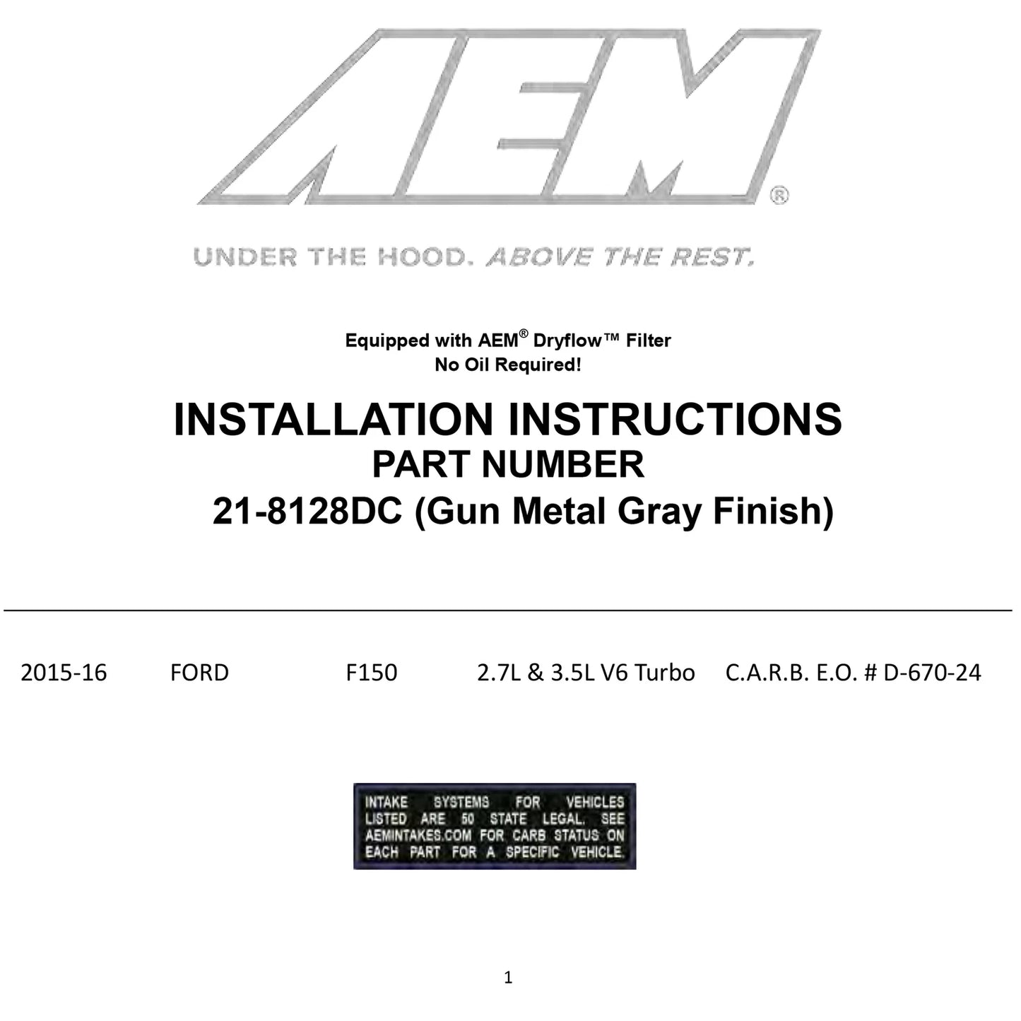 AEM 3.5L V6 Cold Air Intake System | Ford F-150 (15) (21-8128DC)